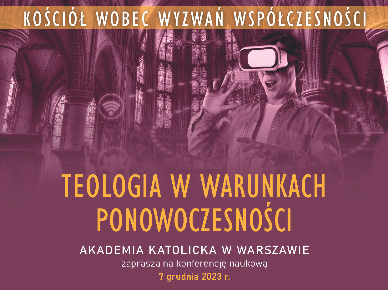 Teologia w warunkach ponowoczesności - 7 grudnia 2023
